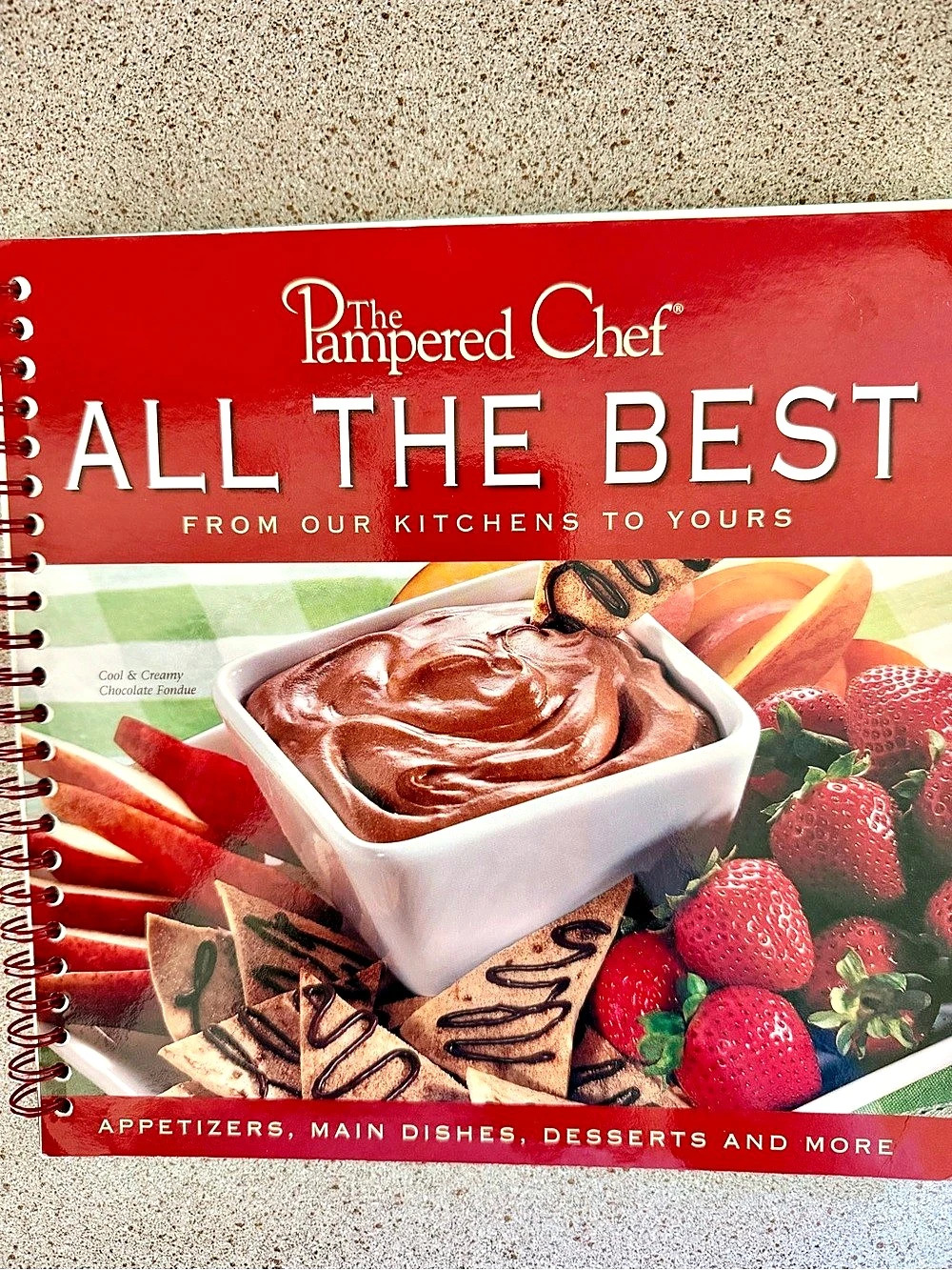 The Pampered Chef All the Best From Our Kitchens to Yours Cookbook